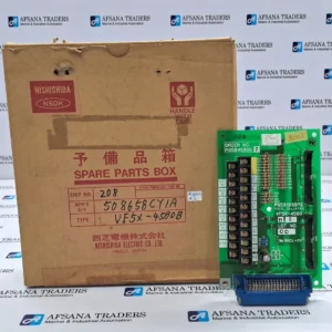 NISHISHIBA VF5X-4580 B2 PRINTED CIRCUIT BOARD P6581939P2